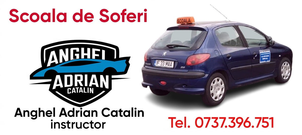 Scoala de Soferi - Anghel Adrian Catalin